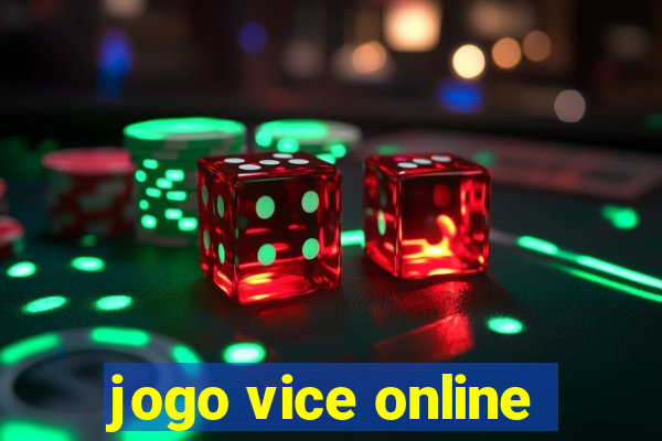 jogo vice online